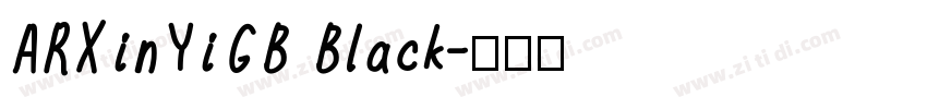 ARXinYiGB Black字体转换